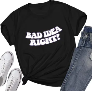 Bad Idea Right Shirt Vintage Graphic Tees for Women Concert Music Pop Rock Album Tour Tshirts Letter Print Top